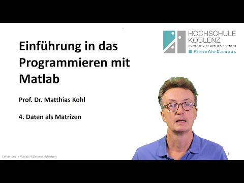 Programmieren mit Matlab ud Octave, Kapitel 4: Daten als Matrizen