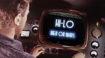 HI-LO - Men On Mars (Official Music Video)