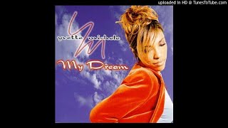 Yvette Michele - My Dreams
