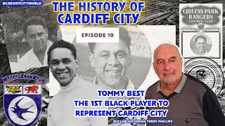 Tommy Best | The first black player to represent City | The History of Cardiff City #10