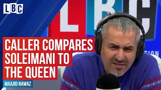 Maajid Nawaz tears down caller who compares Soleimani to the Queen