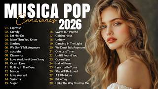 Musicas Internacionais Mais Tocadas 2026 🟢Top 100 Acustico Músicas Internacionais Pop🟢Top Hit