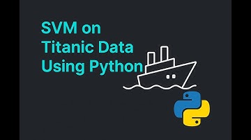 Lecture 86: Machine Learning: Support Vector Machine: SVM on Titanic Dataset using Python