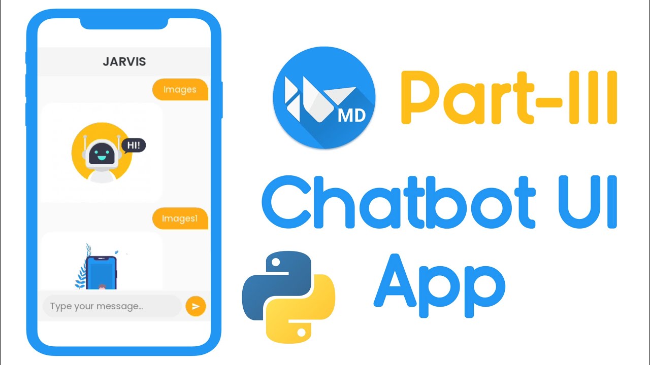 [Part-3] 🤖 How To Create ChatBot UI Using KivyMD | KivyMD - YouTube