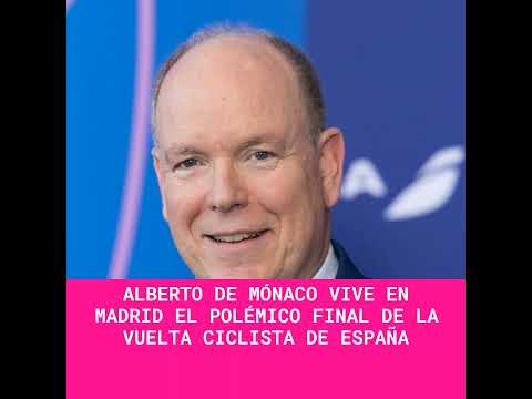 Alberto de Mónaco vive en Madrid el polémico final de la Vuelta Ciclista de España