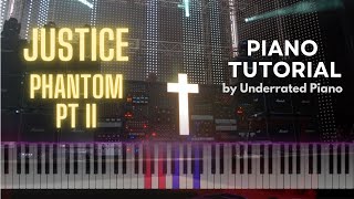 Justice - Phantom Pt 2 | Piano Tutorial (Sheet + MIDI)