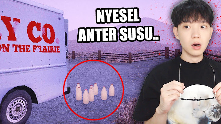 Gua jadi TUKANG NGANTER SUSU ke KOTA SEPI dan SUS.. - 4 GAME HORROR