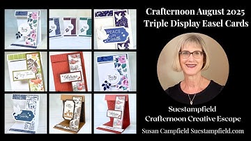 New Fun Fold! Triple Display Easel Cards Crafternoon August 2025