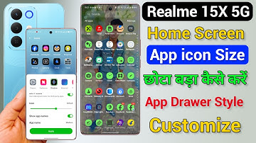 Realme 15x App icon Size Chhota Bada Kaise Kare | Realme 15x App icon Style Home Screen Customize