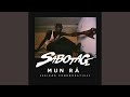 Sabotage - Mun Rá feat. Instituto (English subtitles)