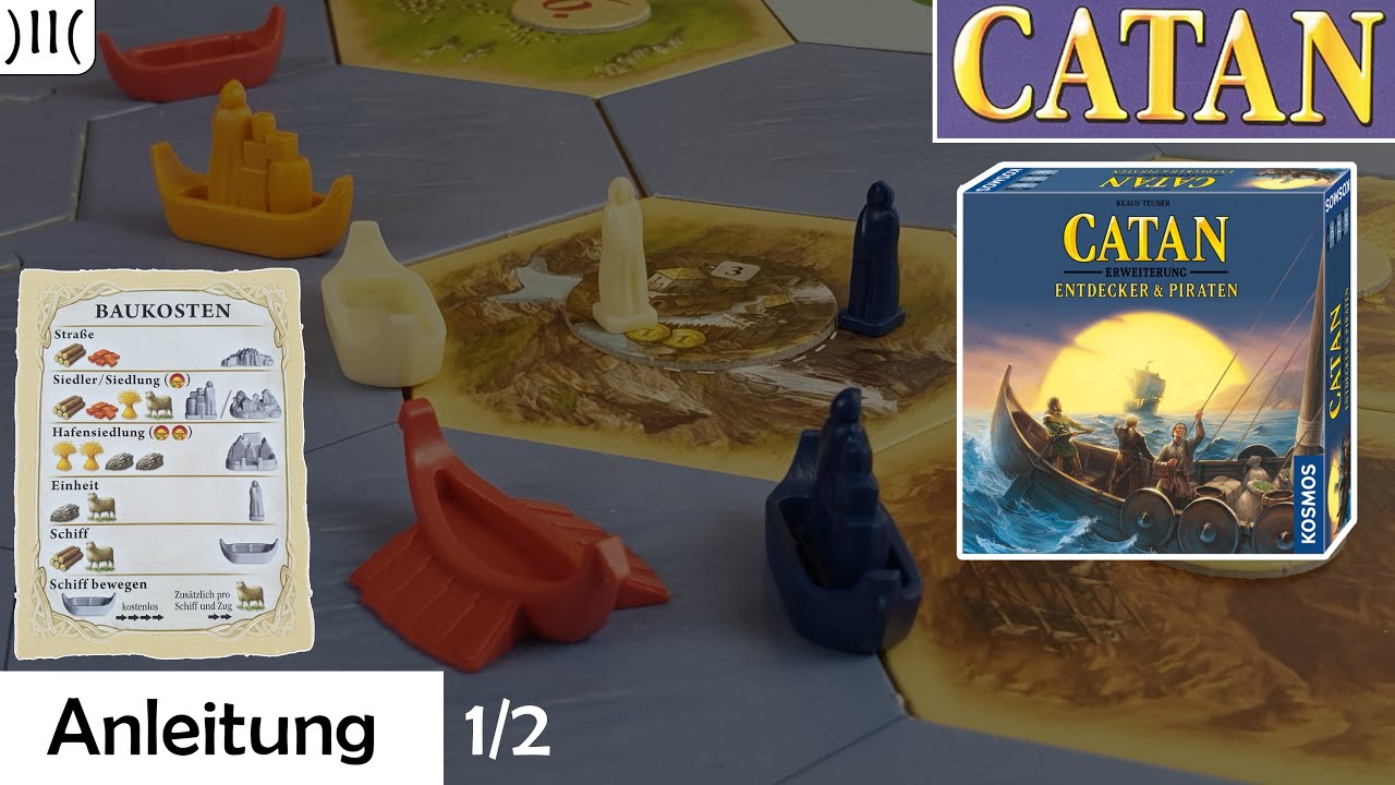 Die Siedler von Catan® (Entdecker und Piraten) Anleitung, Einführung, Piraten und Tipps Teil Die Siedler von Catan® (Entdecker und Piraten) Anleitung, Einführung, Piraten und Tipps Teil