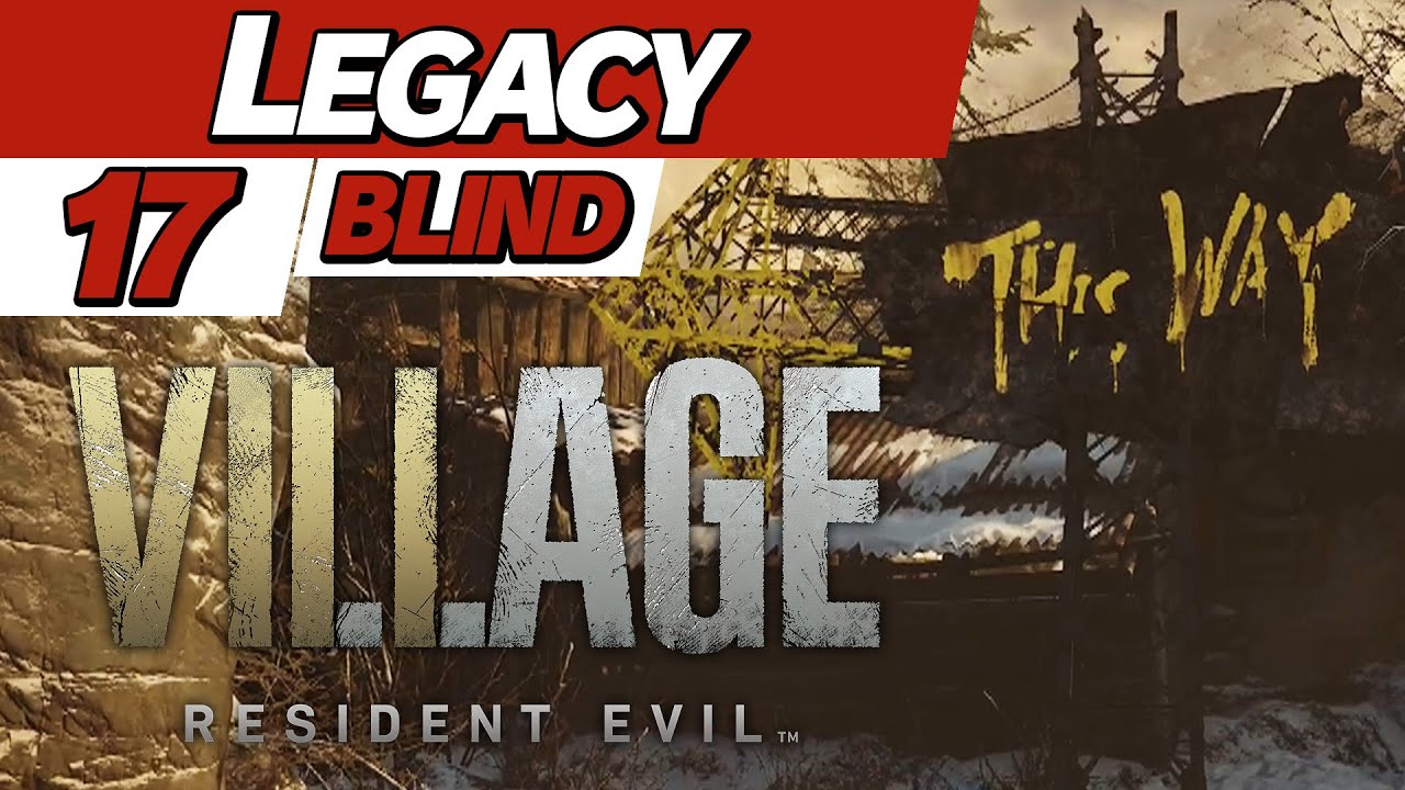 Legacy Resident Evil Village (BLIND) 17 "Crank That" YouTube