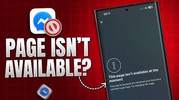 Hoe u de foutmelding "Pagina is nu niet beschikbaar" in Messenger op Android kunt oplossen | Werk...