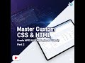 Master Custom CSS in Oracle APEX – Part 2 | Advanced Styling & Application-Level CSS Explained 🚀