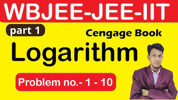 Logarithm for Jee Class 11 In Bengali | Part 1 | Math For Jee | WBJEE | Jee Main | Jee Advance