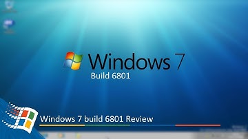 Windows 7 build 6801 Review