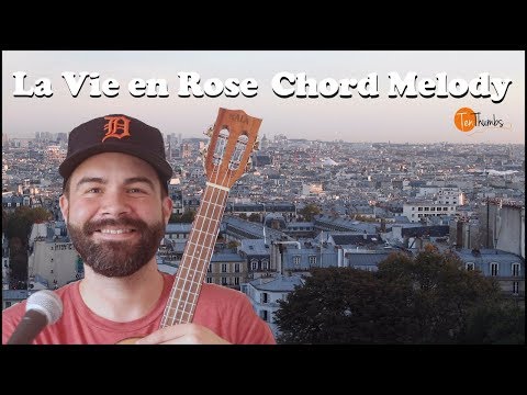 La Vie en Rose - Ukulele Chord Melody Tutorial
