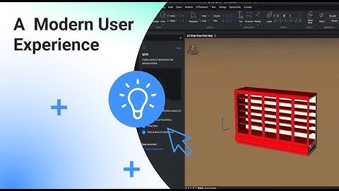 BricsCAD® V24 | A  Modern User Experience