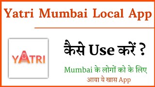 Yatri mumbai local app || how to use yatri mumbai local app || yatri mumbai local app kaise use kare screenshot 1