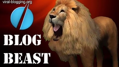 Blog Beast: New viral blogging platform expected to change blogging landscape