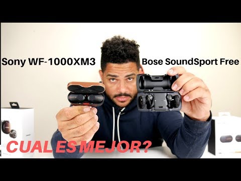 Sony WF-1000XM3 VS Bose SoundSport Free Comparativa