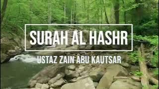 059   SURAH AL HASHR   USTAZ ZAIN ABU KAUTSAR