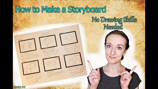 How to Make a Storyboard (even if you can