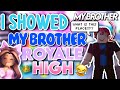 I SHOWED MY OLDER BROTHER ROYALE HIGH AND *THIS* HAPPENED... oh gosh. Royale High Funny Moments