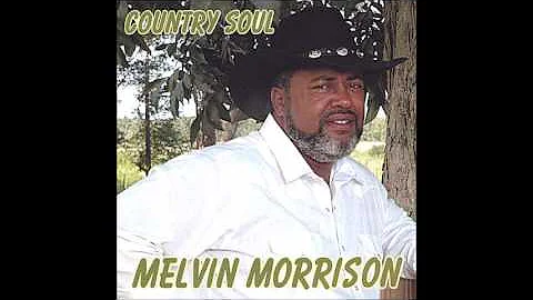 Melvin Morrison - Rhinestone cowboy