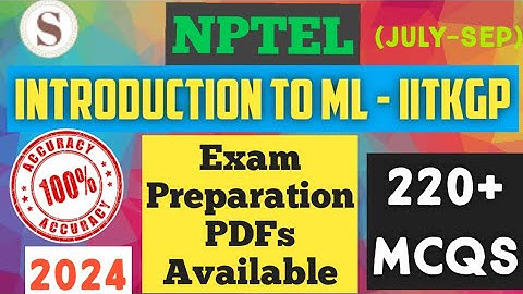 Introduction To Machine Learning - IITKGP|| NPTEL Exam Preparation PDFs 2024 Available || #nptel