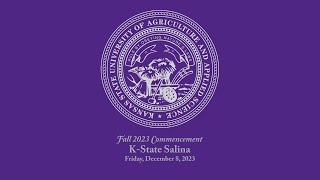 K-State Salina | Commencement Fall 2023