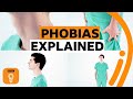 Understanding Phobias