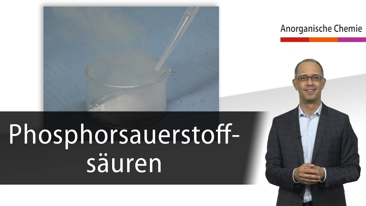 Phosphorsauerstoffsäuren - Anorganische Chemie - YouTube