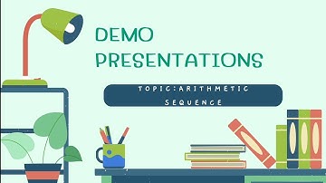 Online Demo Teaching Presentations: Grade 10- Arithmetic sequence