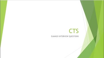 CTS Django Interview Questions
