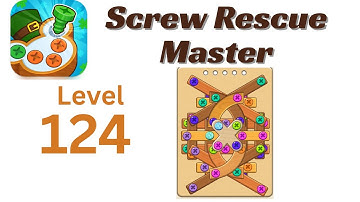 Screw Rescue Master Level 124 Walkthrough 🔩🧩 | Go Answer