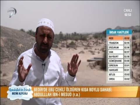 RESULULLAH'IN İZİNDE - BEDİR KUYUSU