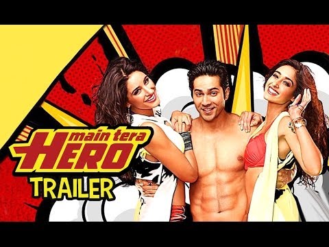 Main Tera Hero - Official Trailer