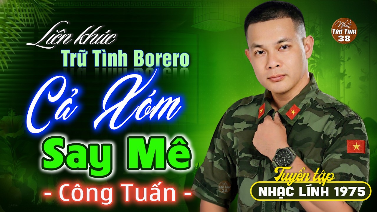 CÔNG TUẤN Giọng Ca Độc Lạ Nổi Da Gà - Cực Bùi Tai ➤ Liên Khúc Nhạc Lính 1975 HAY NHẤT MỌI THỜI ĐẠI