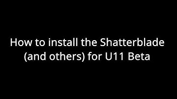 Blade and Sorcery - How to install the Shatterblade mod for U11 BETA