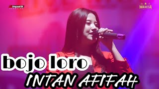 INTAN AFIFAH - BOJO LORO - Mahesa live in kutorejo