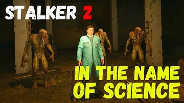 STALKER 2: IN THE NAME OF SCIENCE Walkthrough - Collar Locations & Bug Solutions Included 🪲#stalker2