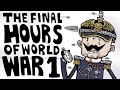 What Were the Final Hours of WW1 Like? | SideQuest Animated History