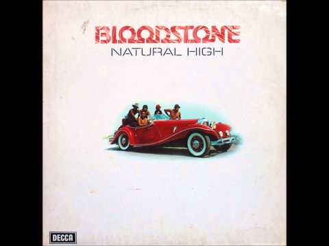 BLOODSTONE   NATURAL HIGH