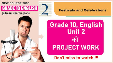 Grade 10 English Unit 2 Project Work || Report Writing || Project Report all Explained @kandi4kids