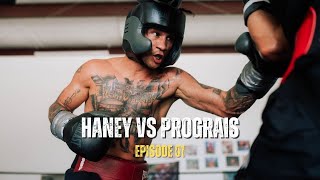 ALL ACCESS | PROGRAIS VS HANEY EPISODE 1