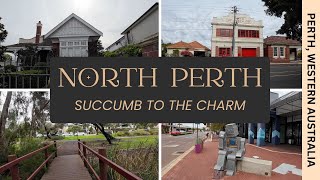 NORTH PERTH  Fantastic Inner City Living  Western Australia