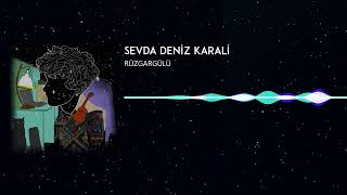 Sevda Deniz Karali - Rüzgargülü (Official Lyric Video) Resimi