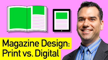 Magazine Design: How Is Print Magazine Design Different from Digital Tablet Design?