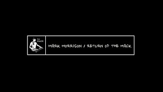 MARK MORRISON - RETURN OF THE MACK